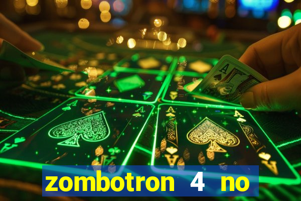 zombotron 4 no click jogos